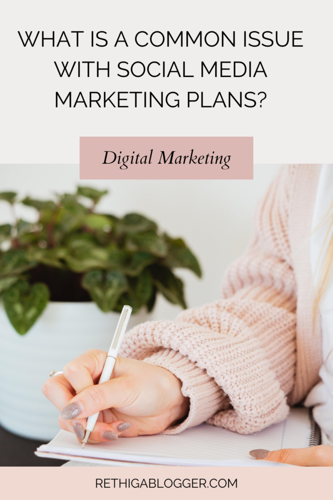 What is a common issue with social media marketing plans?