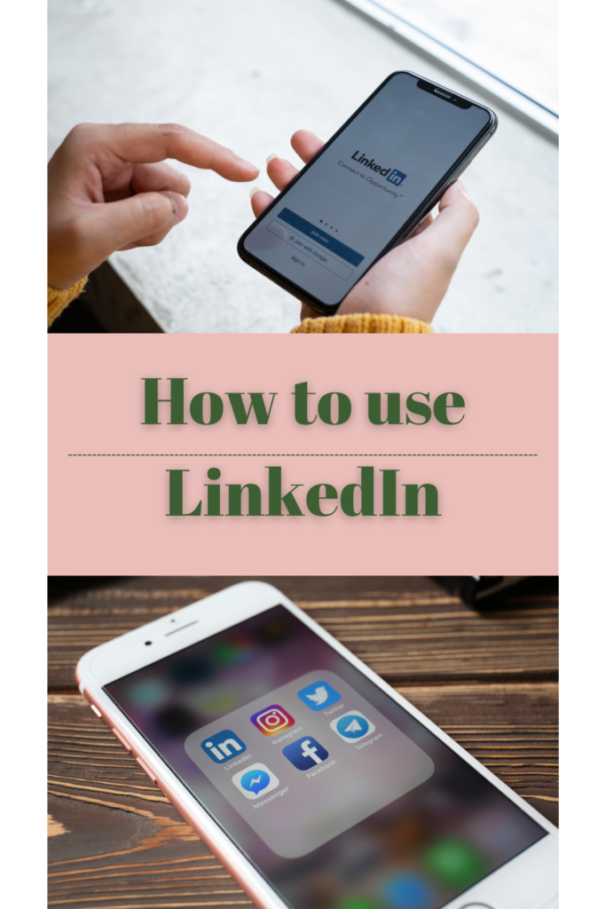  how to use LinkedIn